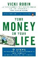 Your Money Or Your Life Robin Vicki, Dominguez Joe, Tilford Monique