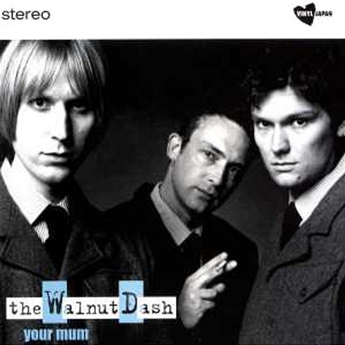Your Mum The Walnut Dash