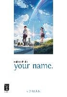 your name. Shinkai Makoto