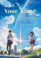 Your Name. Visual Guide Shinkai Makoto