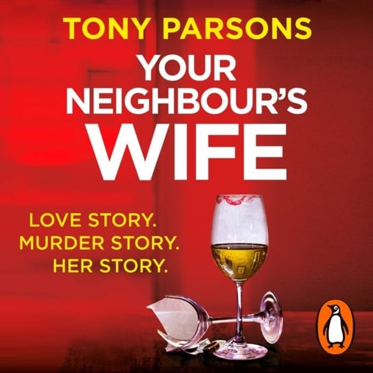 Your Neighbour's Wife Parsons Tony