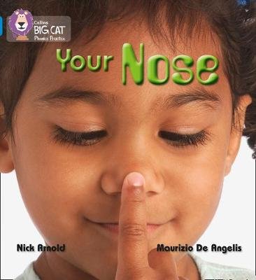 YOUR NOSE: Band 04/Blue Arnold Nick