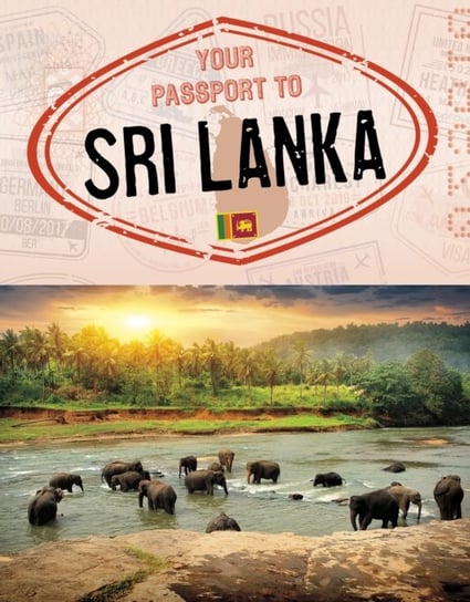 Your Passport to Sri Lanka Dickmann Nancy