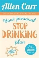Your Personal Stop Drinking Plan Carr Allen