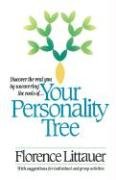 Your Personality Tree Littauer Florence