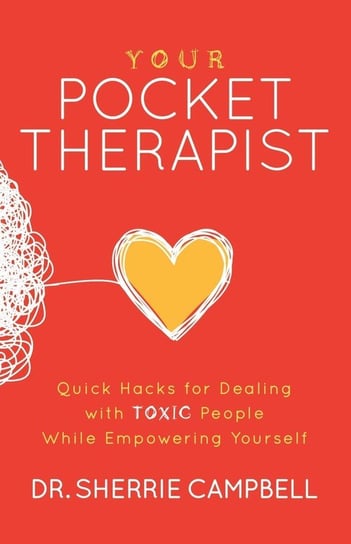 Your Pocket Therapist Morgan James LLC (IPS)