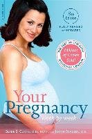 Your Pregnancy Week by Week Curtis Glade B., Schuler Judith