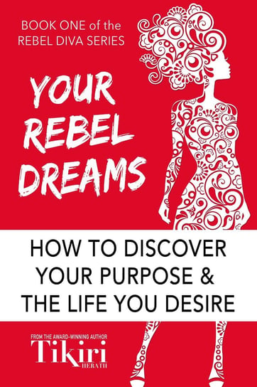 Your Rebel Dreams Tikiri Herath