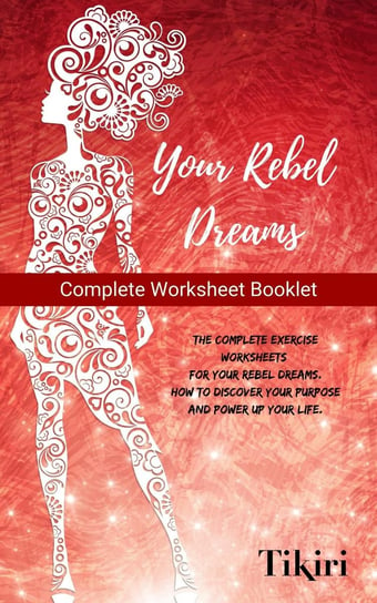 Your Rebel Dreams Work booklet Tikiri Herath