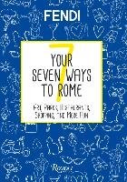 Your Seven Ways to Rome Fendi