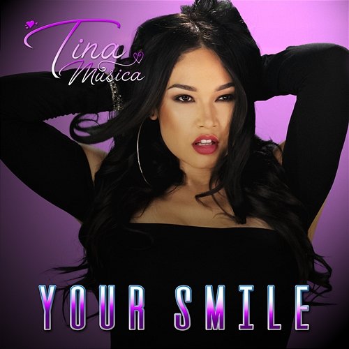 Your Smile Tina Musica