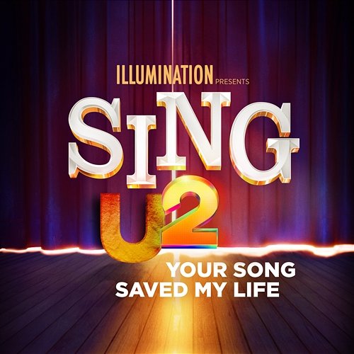 Your Song Saved My Life U2