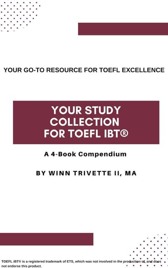 Your Study Collection for TOEFL iBT Winn Trivette II