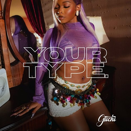 Your Type Guchi