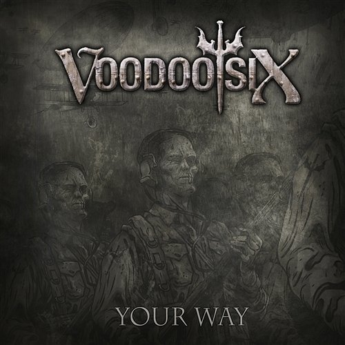 Your Way Voodoo Six