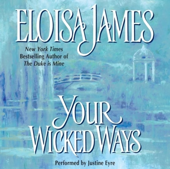 Your Wicked Ways James Eloisa