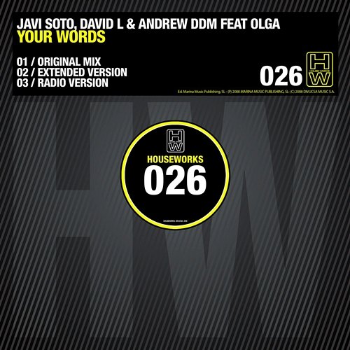 Your Words Javi Soto, David L, Andrew Ddm