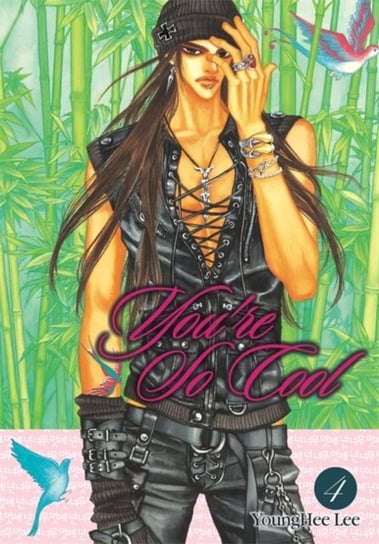 Youre So Cool. Volume 4 Yun Hee Lee