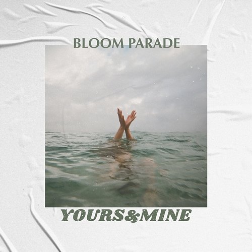Yours & Mine Bloom Parade