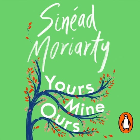 Yours, Mine, Ours Moriarty Sinead