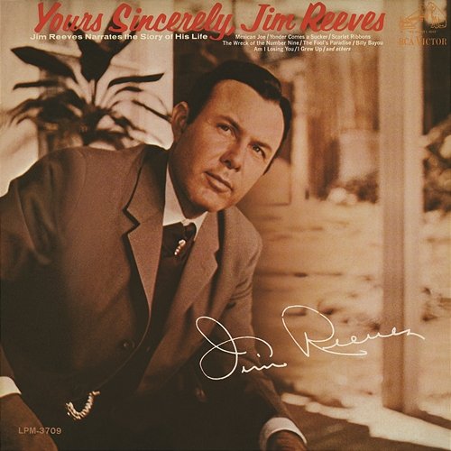 Yours Sincerely Jim Reeves