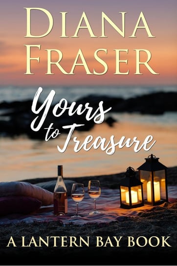 Yours to Treasure Diana Fraser