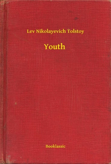 Youth Tolstoy Leo Nikolayevich