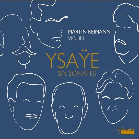 Ysaye: Six Sonates Reimann Martin