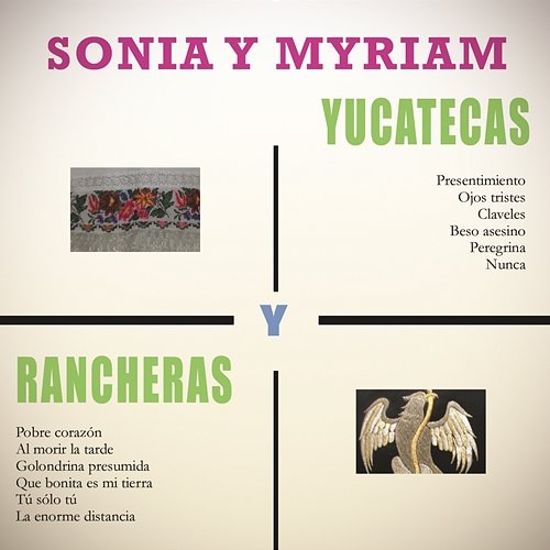 Yucatecas y Rancheras Sonia Y Myriam