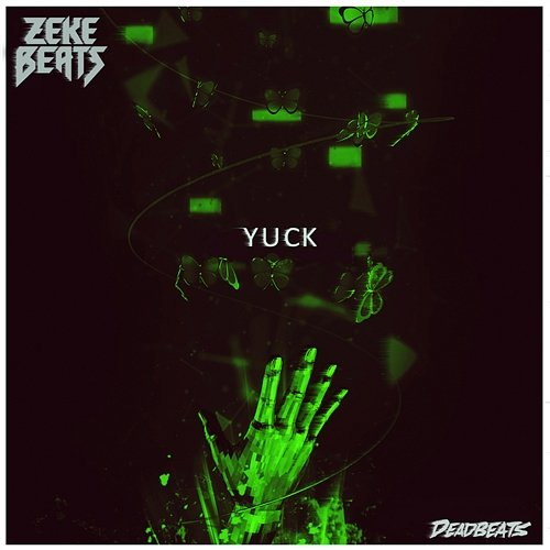 Yuck Zeke Beats