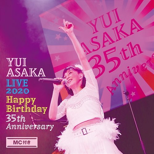 Yui Asaka Live 2020: Happy Birthday 35th Anniversary Yui Asaka