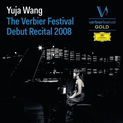 Yuja Wang - The Verbier Festival Debut Recital 2008 Yuja Wang