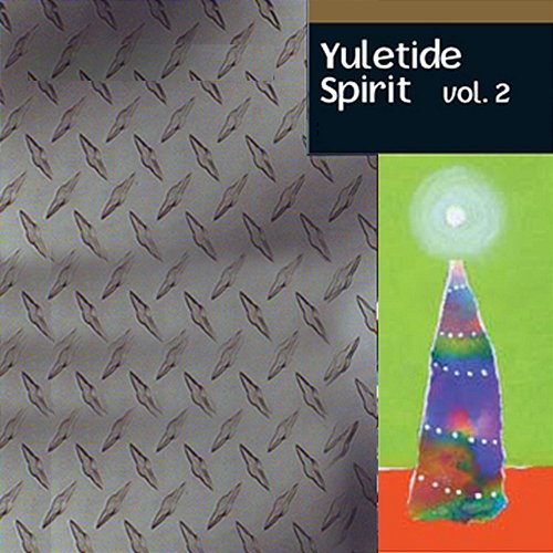 Yuletide Spirit, Vol. 2 Holiday Music Ensemble