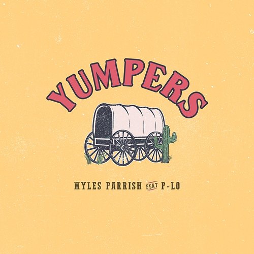 Yumpers Myles Parrish feat. P-Lo