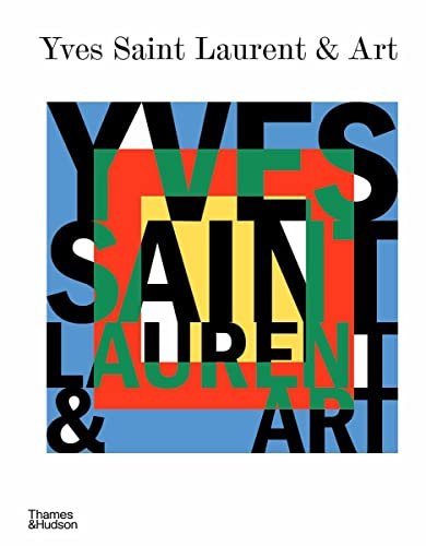 Yves Saint Laurent and Art Opracowanie zbiorowe
