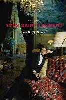 Yves Saint Laurent: The Biography Benaim Laurence