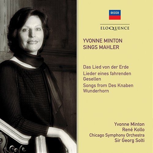 Yvonne Minton Sings Mahler Sir Georg Solti, Chicago Symphony Orchestra, René Kollo, Yvonne Minton