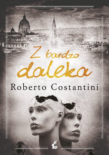 Z bardzo daleka Costantini Roberto