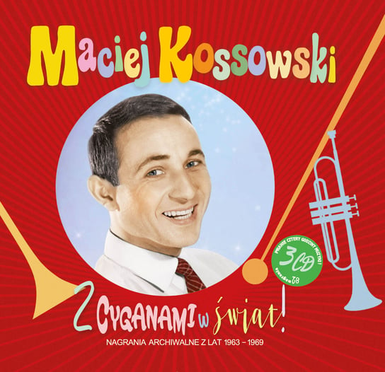Z cyganami w świat (nagrania archiwalne z lat 1963-1969) Kossowski Maciej