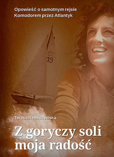 Z goryczy soli moja radość Raniszewska Teresa