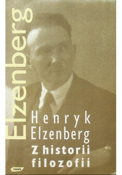 Z historii filozofii Elzenberg Henryk