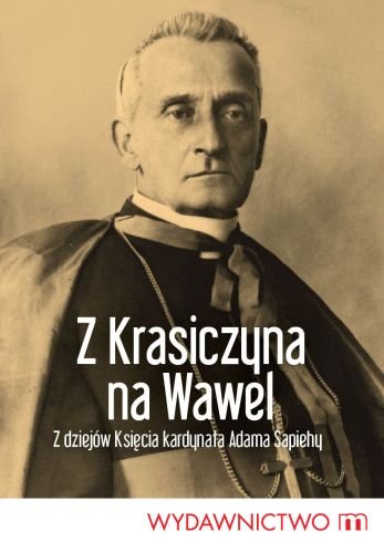 Z Krasiczyna na Wawel Niedbała Żaneta