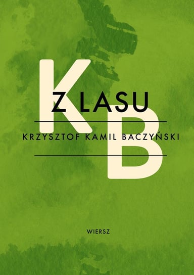 Z lasu - ebook epub Baczyński Krzysztof Kamil