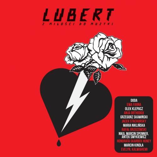 Z miłości do muzyki Lubert