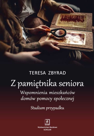 Z pamiętnika seniora Teresa Zbyrad