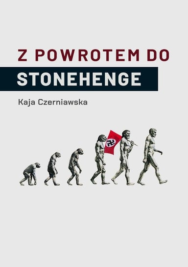 Z powrotem do Stonehenge - ebook mobi Kaja Czerniawska