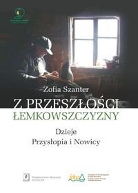 Z przeszłości Łemkowszczyzny Szanter Zofia