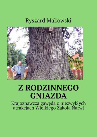 Z rodzinnego gniazda - ebook mobi Makowski Ryszard