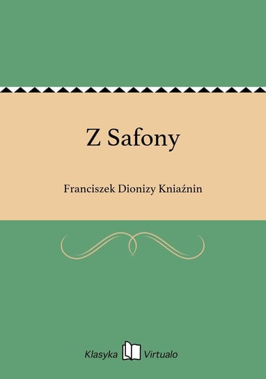 Z Safony Kniaźnin Franciszek Dionizy