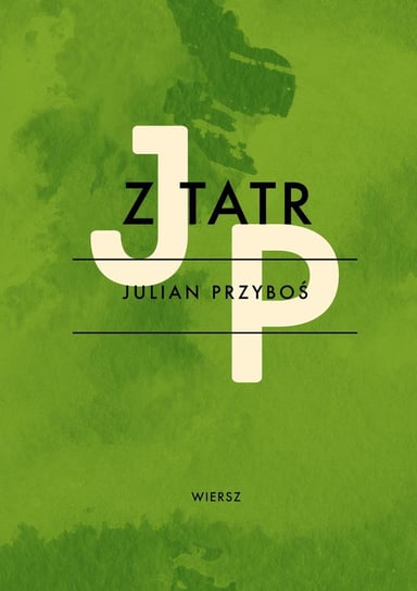 Z Tatr Przyboś Julian